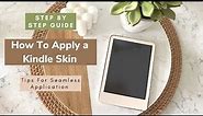 How To Apply a Kindle Skin (Step By Step Guide)