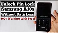 *New Method* Unlock Samsung A10s Phone Pin Unlock Without Data Loss | Unlock Samsung A10s
