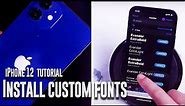 iPhone 12 | How to install custom fonts