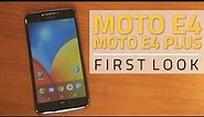 Moto E4, Moto E4 Plus First Look | Price, Specifications, Camera, and More
