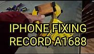 IPHONE FIXING RECORD A1688 "SCREEN REPLACEMENT"