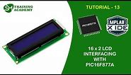 Interfacing 16x2 LCD with PIC16F877A microcontroller