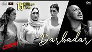 Darbadar | Crew | Tabu, Kareena Kapoor, Kriti Sanon, Diljit Dosanjh | B Praak, Asees Kaur,Akshay, IP