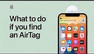 What to do if you find an AirTag | Apple Support