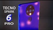 Tecno SPARK 6 Pro: Initial impression!