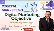 Digital Marketing Objectives | Marketing Strategy | @MarketingHandlers #digitalmarketing #marketing