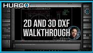 2D and 3D DXF Walkthrough | 3D Import | Hurco CNC Control