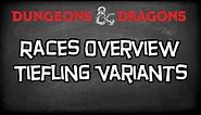 Dungeons & Dragons 5e Races Tutorial "The Tiefling Variants (Appearance, Feral, Bat Wings)"