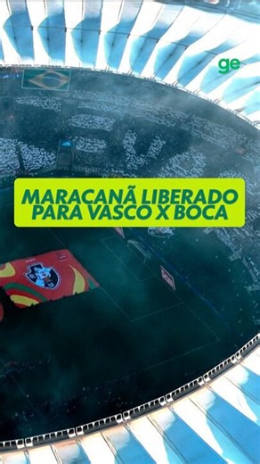 Fim da batalha judicial: Maracanã liberado para Vasco x Boca Juniors nesta terça-feira