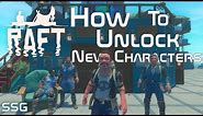 Raft Chapter 3 How to Unlock All NEW Characters