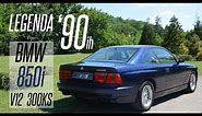 TEST VOŽNJA BMW 850i V12 300KS 1992