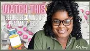 Everything you need to know about being a Pharmacy Technician | WHAT I WISH I KNEW BEFORE APPLYING