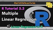 Multiple Linear Regression in R | R Tutorial 5.3 | MarinStatsLectures