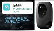 Download tpMiFi apps and manage the TP-Link M7200 Mobile Wifi router