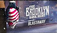 Payday 2 - Blastaway (Brooklyn Bank Track)