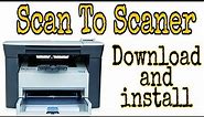 How to download and install Hp 1005 printer scan to scanner || full video