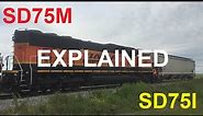 The EMD 75 Series Explained (SD75M/SD75I)