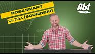 Bose Smart Ultra Soundbar Overview