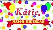 Happy Birthday Katie Song