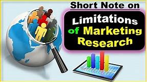 Limitations of Marketing Research | M.Com | 3rd Semester | Notes