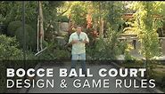 Bocce Ball Court Design, Size and Rules