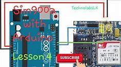 Arduino : Sim 900A gsm module with Arduino / Lesson 4