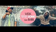 VEK - फक् song feat. 5:55