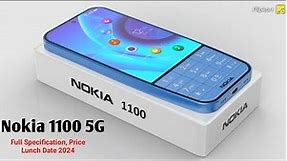 Nokia 1100 5G [2024] Trailer, First Look, Camera, Launch Date,Price, Specs, nokia keypad mobile 2024