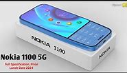 Nokia 1100 5G [2024] Trailer, First Look, Camera, Launch Date,Price, Specs, nokia keypad mobile 2024