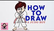 How to Draw A JUDO BOY / Easy step by step tutorial
