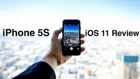 iPhone 5S iOS 11 Review!