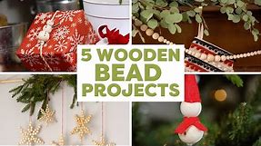 5 Festive Wooden Bead Projects to Try | DIY Holiday Decor