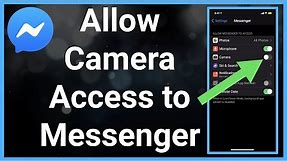 How To Allow Camera Access To Facebook Messenger