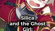 Silica and the Ghost Girl | Sword Art Online IF Official Novel Anthology #anime #lightnovel