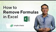 How to Remove Formulas in Excel