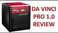 Da Vinci Pro 3D Printer Review ( and Compare to Da Vinci 1.0)