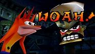 Crash Bandicoot "Woah"