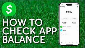 How To Check Cash App Balance - Full Guide