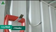 EasyShed Product Review | J Hooks