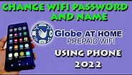 HOW TO CHANGE PASSWORD AND NAME OF GLOBE AT HOME PREPAID WIFI 2022