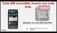 Trouver son code PUK sur smartphone, carte SIM verrouillée