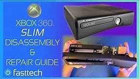 Xbox 360 Slim Repair Guide and Disassembly (Teardown)