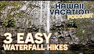 3 Easy Waterfall Hikes on Oahu, Hawaii