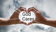 Sermon Preview: 1 Peter 5:6-11, - God Always Cares For You