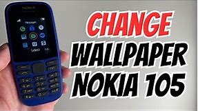 How To Change Wallpaper On Nokia 105