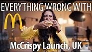 Everything Wrong With McDonald's - "McCrispy"