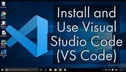 Install and Use Visual Studio Code on Windows 10 (VS Code)