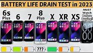 iPhone 6s Plus vs iPhone 6 vs iPhone 7 vs 8 Plus vs X vs XR vs XS Battery Life DRAIN Test in 2023