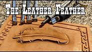 3D leather feather carving: A fun tooling demonstration