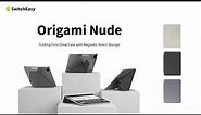 Origami Nude Folding Folio Stand Case with Pencil Storage for iPad series | SwitchEasy |